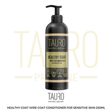 Load image into Gallery viewer, Tauro Healthy coat Wire coat conditioner 250ml
